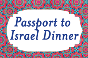 Passport to Israel Dinner